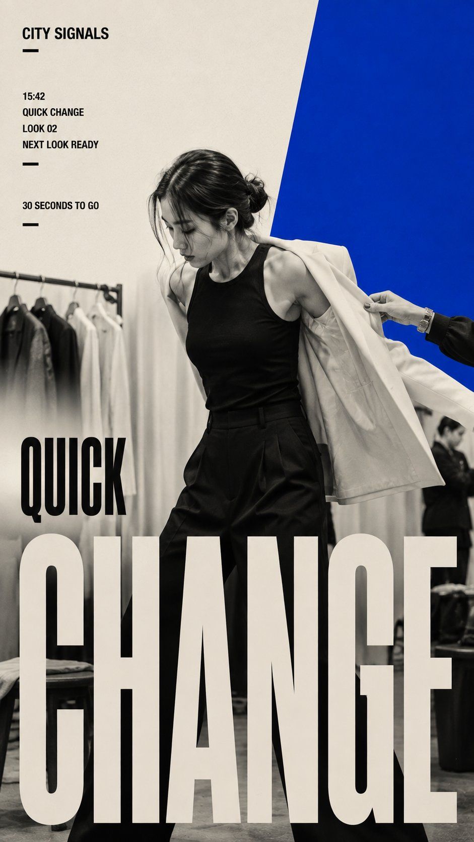 Black-and-white fitting-room poster of a woman putting on a jacket with a cobalt-blue accent and oversized QUICK CHANGE typography